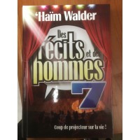 Des récits et des hommes - Tome 7 - D'autres gens racontent leur histoire - Haïm Walder